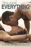 You And Everything After (The Falling Series) (Volume 2)