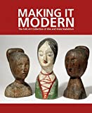 Making It Modern: The Folk Art Collection Of Elie And Viola Nadelman