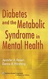 Diabetes And The Metabolic Syndrome In Mental Health