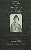 Travels In Manchuria And Mongolia