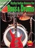 Progressive Rhythm Section Groves For Base & Drums, From Beginners To Advanced Student (Book & Cd-Rom)