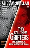 They Call Them Grifters: The True Story Of Sante And Kenneth Kimes