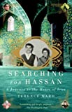Searching For Hassan: A Journey To The Heart Of Iran