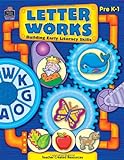 Letter Works: Building Early Literacy Skills