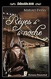 Reyes De La Noche (Selección Rnr) (Spanish Edition)