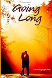 Going Long: Waiting On The Sidelines 2 (The Waiting Series) (Volume 2)