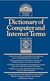 Dictionary Of Computer And Internet Terms (Barron's Business Dictionaries)