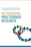 Networking Practitioner Research