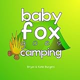 Baby Fox Goes Camping