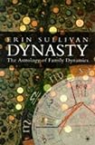 Dynasty: The Astrology Of Family Dynamics (Contemporary Astrology)