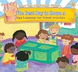 The Best Day In Room A: Sign Language For School Activities (Story Time With Signs & Rhymes)
