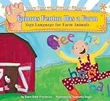 Famous Fenton Has A Farm: Sign Language For Farm Animals (Story Time With Signs & Rhymes)